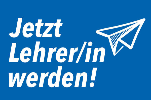 JETZT LEHRAMT STUDIEREN!